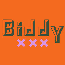 'Biddy' slogan ladies t shirt for formidable older women