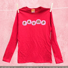 Frump ladies slogan t shirt for stylish older women
