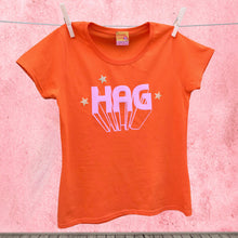 'Hag' ladies slogan t shirt for glorious old biddies