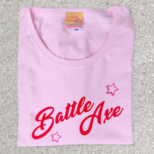 Battle Axe slogan ladies t shirt for tenacious older women