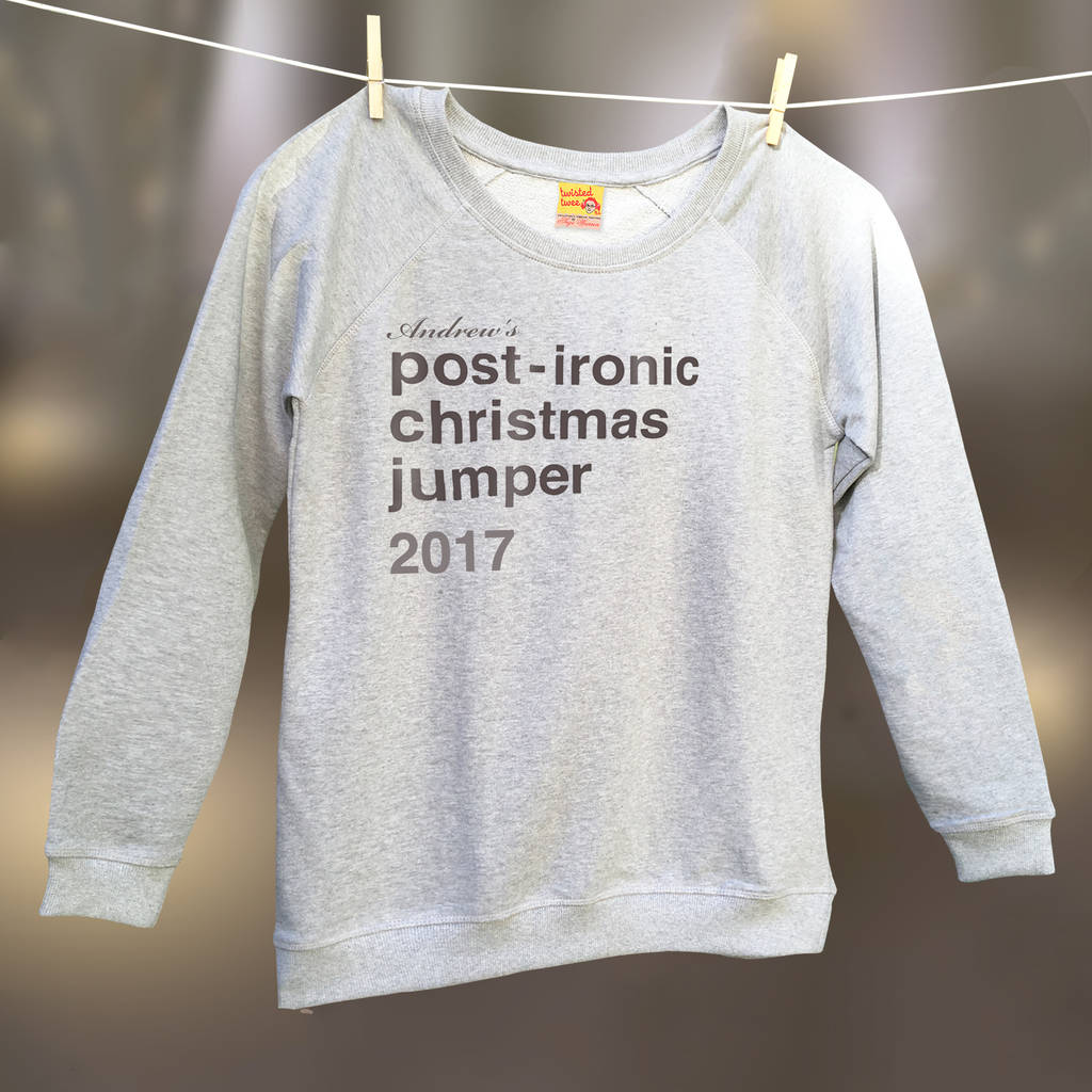 Post Ironic Christmas jumper 2017
