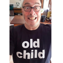 Old Child t shirt