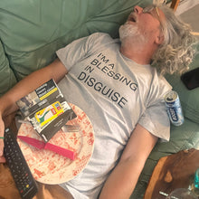'I'm a Blessing in Disguise' t shirt