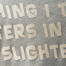 'Nothing I Think Matters in the Slightest' bespoke upcycled jumper
