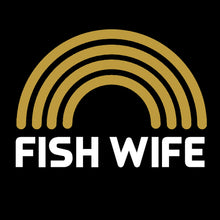 'Fish Wife' ladies t shirt for spirited older women