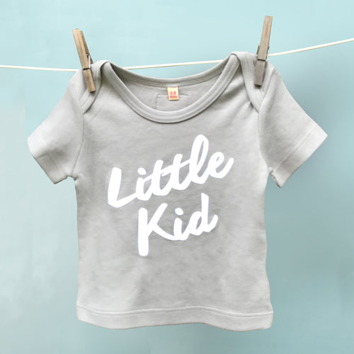'Little Kid' organic baby or child t shirt