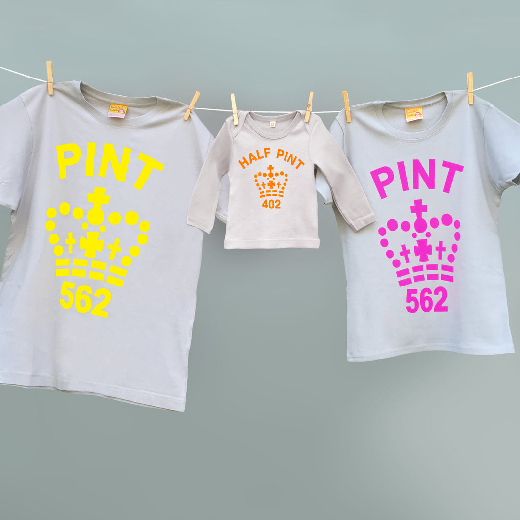 Family Pint t shirt set for mum, dad and half pint for children