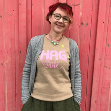 'Hag' ladies slogan t shirt for glorious old biddies