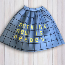 SOLD OUT  Bespoke 'nothing new is needed' skirt