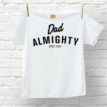 Personalised Dad Almighty men's t shirt
